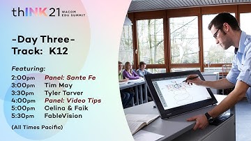 thINK21 Wacom EDU Summit -- Day Three