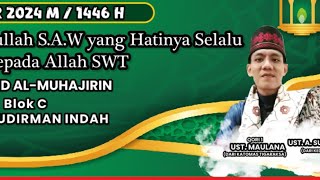 Qori Ust Maulana - Katomas Tigaraksa ||Maulid Nabi Muhammad SAW 2024