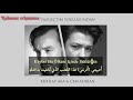 اغنية Vazgeçtim Yokluğundan مترجمة للعربية من غناء الثنائي Kubilay Aka و Cem Adrian 
