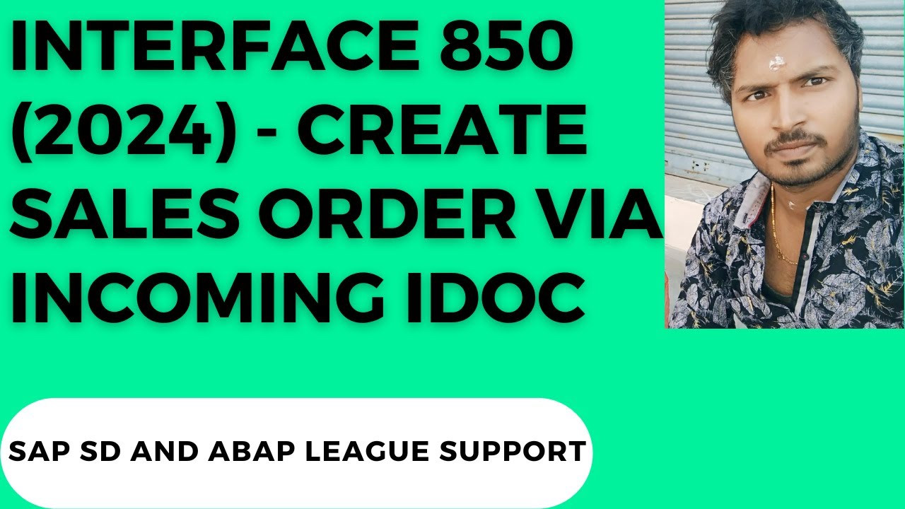 Interface 2024 create sales order via incoming idoc youtube