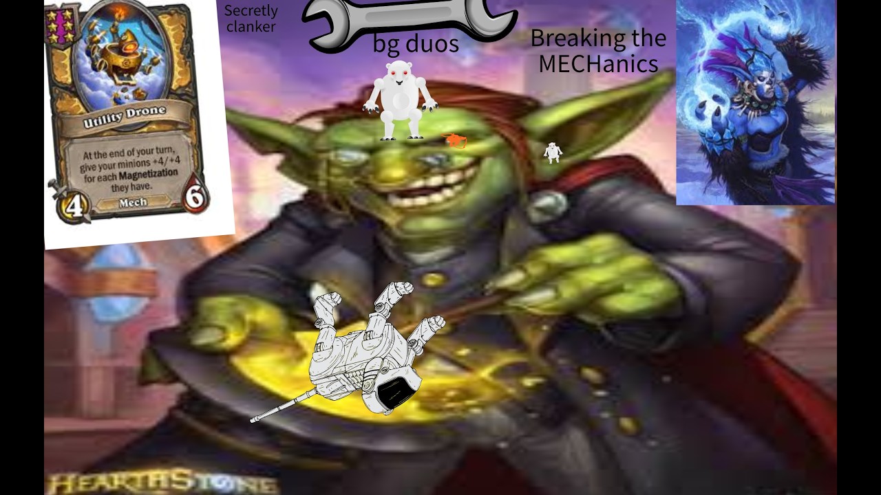 bg duos/ The Great Akazamzarak/ Mechs and wrecks. secretly clanking