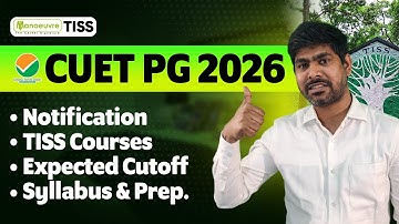 CUET PG 2026 : Notification | Expected Cut Off | CUET PG Preparation | Syllabus | Courses at TISS