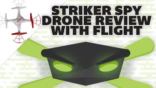 WORLD TECH TOYS STRIKER SPY DRONE REVIEW WITH FLIGHT