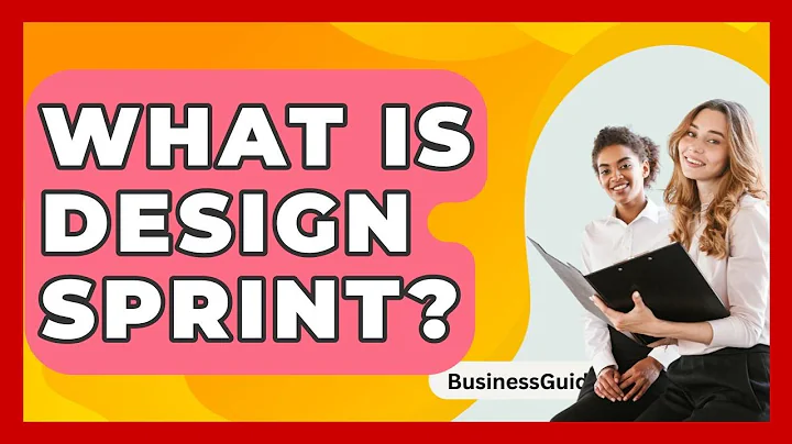 What Is Design Sprint? - BusinessGuide360.com