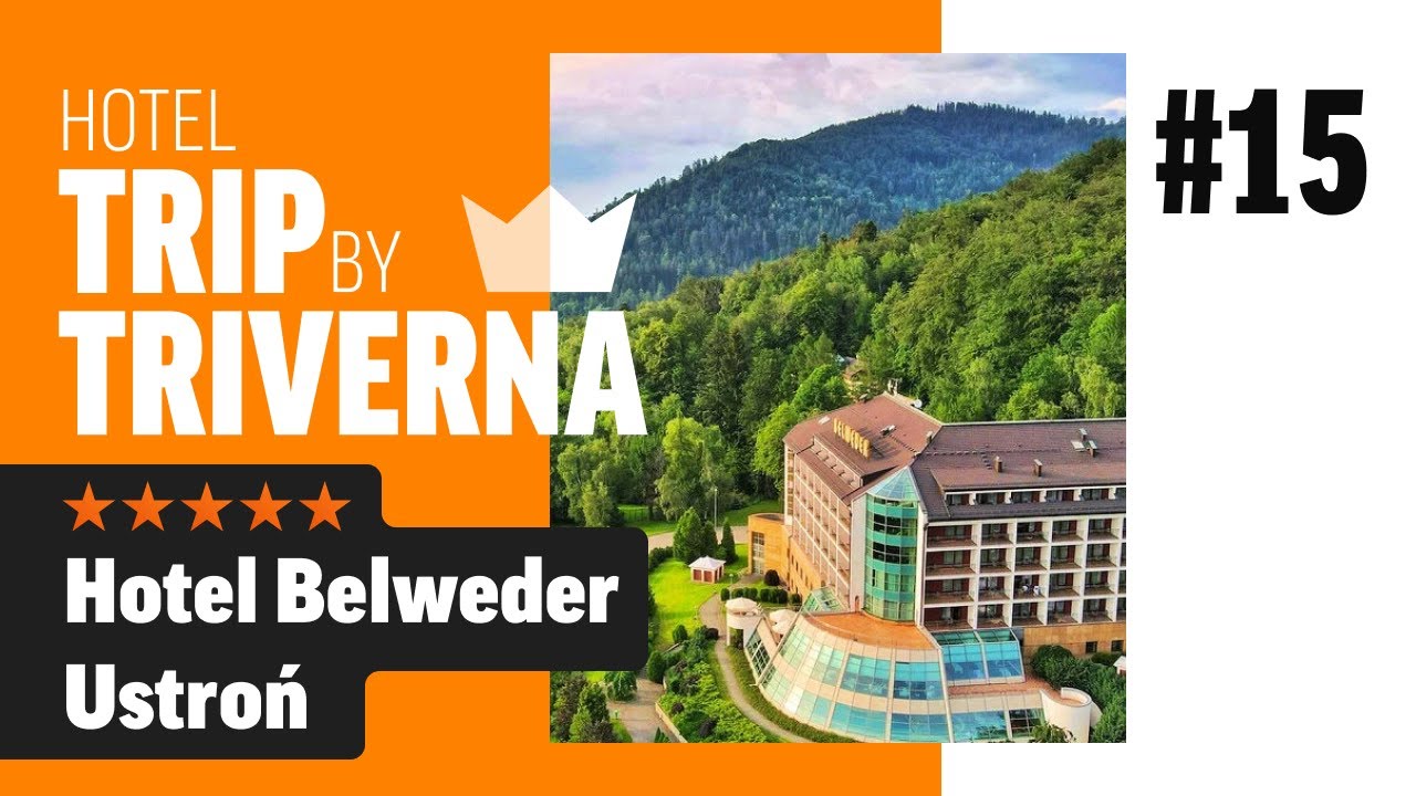 Testujemy najlepsze hotele - Hotel Belweder Ustroń *****, Ustroń, Śląskie