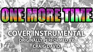 One More Time (Cover Instrumental) [In the Style of Craig David]