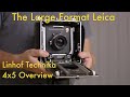 Linhof Technika 4x5 Overview - The Large Format Leica