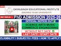 Dayalbagh Educational Institute (DEI) PhD Admission 2025-26 | RET, Eligiblity Fees &amp; How to Apply
