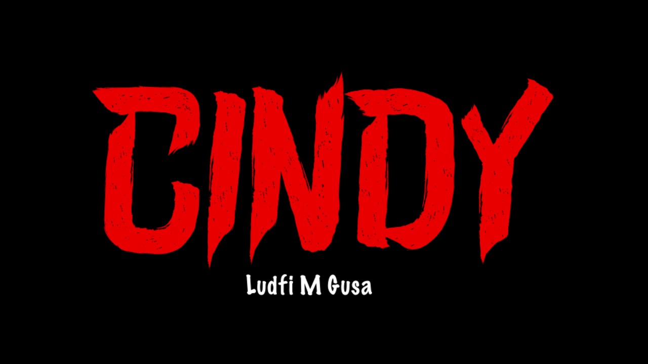 CINDY - LUDFI M GUSA (Official Audio)