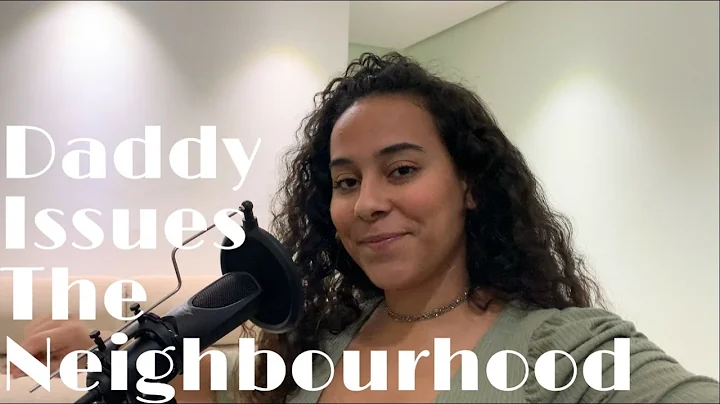 Daddy Issues - The Neighbourhood (cover Deborah Ar...