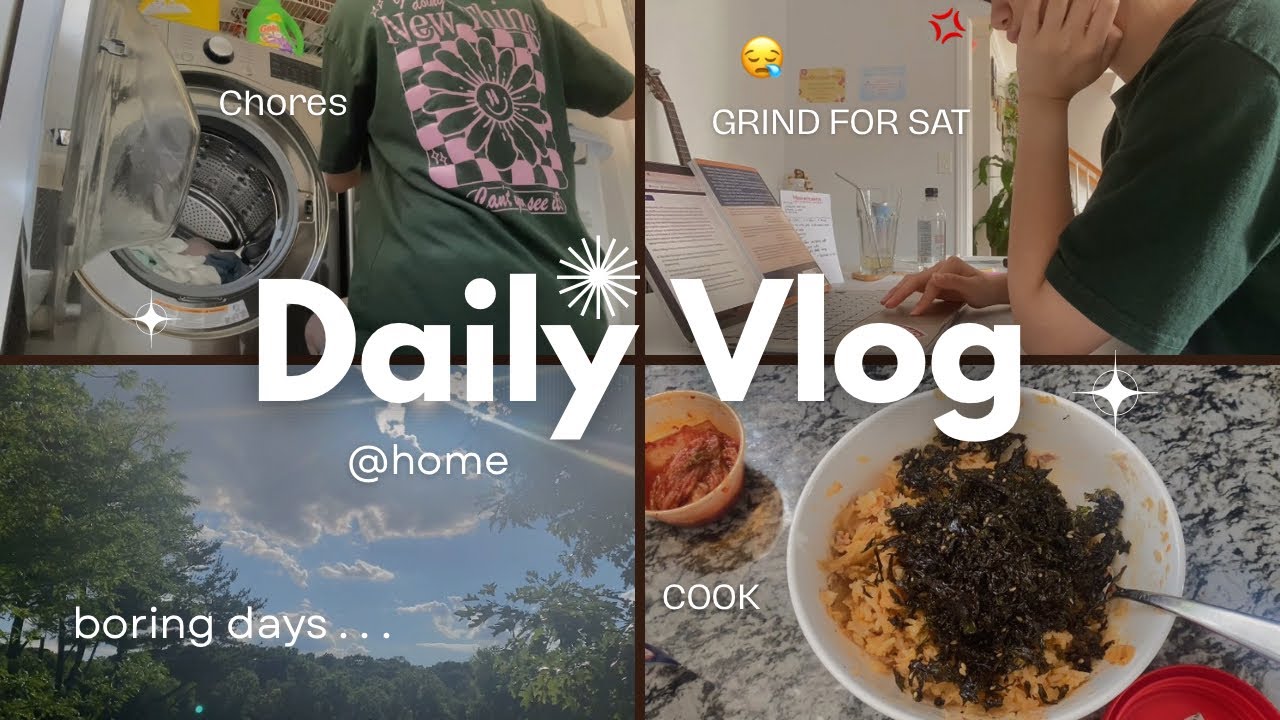  ✧ summer days in my life as a high schooler | grinding SAT, study vlog, productive, chill