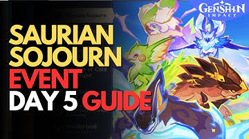 Saurian Sojourn Event DAY 5 Genshin Impact