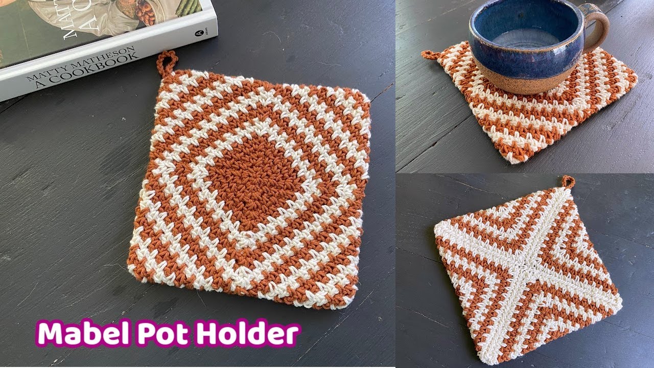 Crochet the Mabel Pot Holder - Complete Tutorial - Pot Holders Galore  Crochet Along 2023 