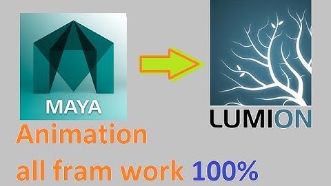 maya animation not work in lumion 8 ? solved 100%