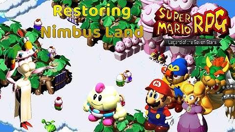 Super Mario RPG (SNES) Episode 18: Restoring Nimbus Land