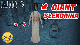 Playing with Giant Slendrina 😮😮 | Granny 3