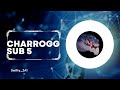 Charrogg Sub 5