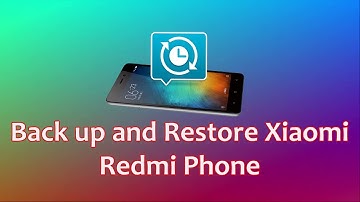 How to Backup and Restore  Xiaomi Redmi  Phone without PC | backup restore Redmi note 4 Redmi note 5