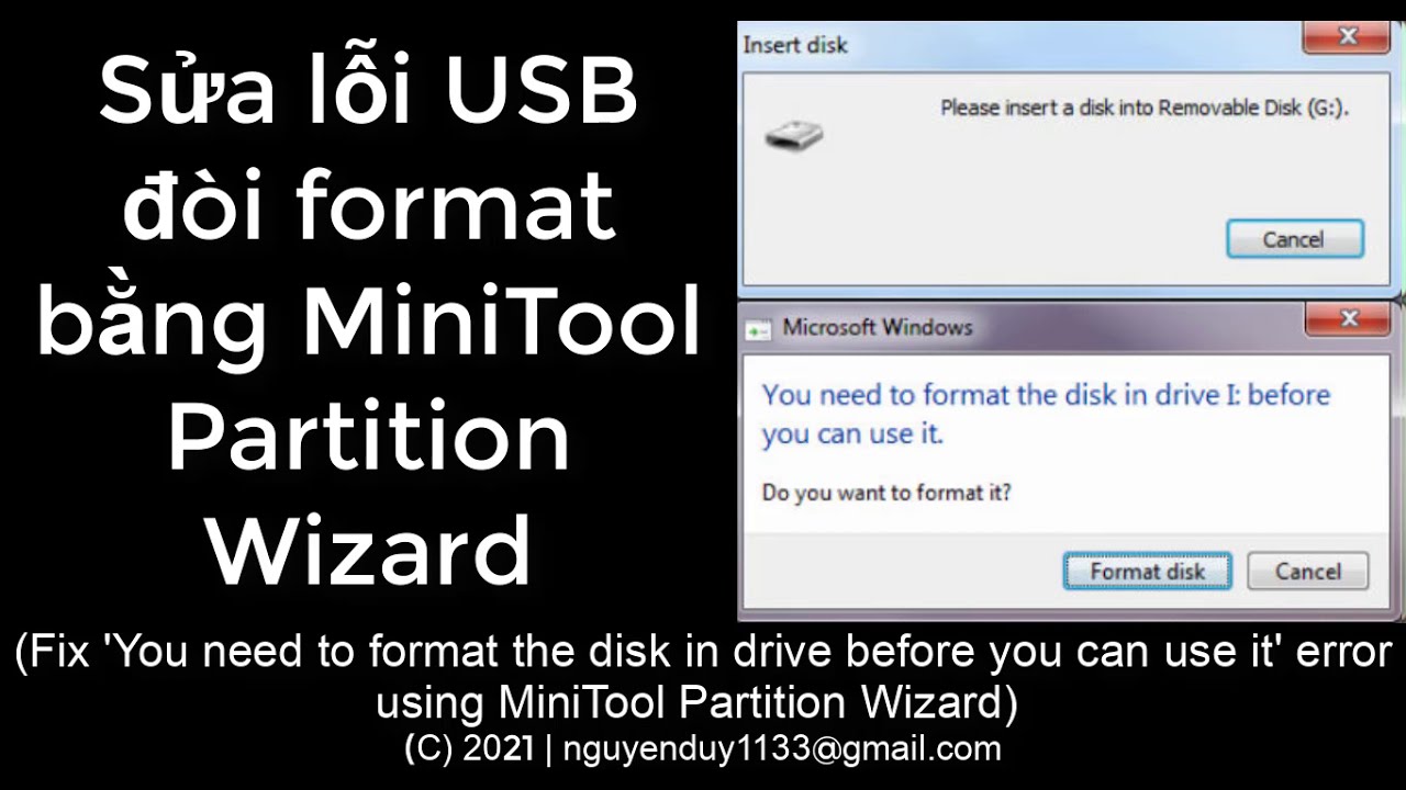 [MiniTool Partition Wizard] Sửa lỗi USB đòi format (Fix 'You need to format the disk in drive …')