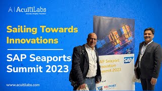 SAP Seaports Innovation Summit 2023 - Acuiti Labs