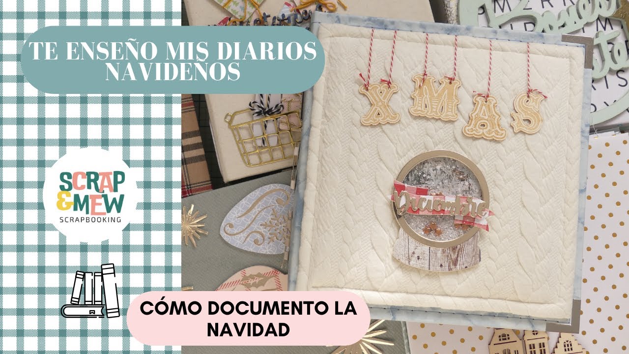 MIS DIARIOS NAVIDEÑOS - DECEMBER DAILY - CÓMO DOCUMENTAR LA NAVIDAD - CÓMO HACER UN DIARIO NAVIDAD