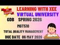 MGT510 Total Quality Management (alt. code=MGMT510) GDB Spring 2026 Virtual University of Pakistan