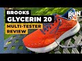 Road Trail Run: Brooks Glycerin 20 Multi Tester Reviews: 4