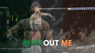 Conor McGregor EDIT | Without Me