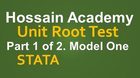 Unit Root Test. Model One. Part 1 of 2. STATA