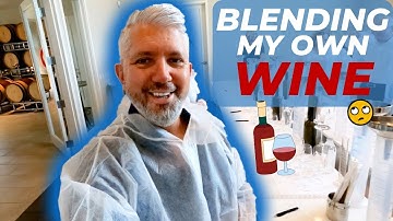 Blending My Own CUSTOM Wine | I Created A Monster!