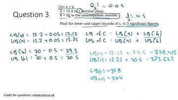 GCSE Maths Upper and Lower Bounds (solving questions) Part 1