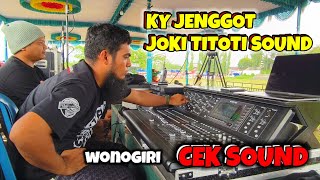 Titoticak Ari Jenggot Joki Sound Wonogiri Ft New Astina Cek Sound