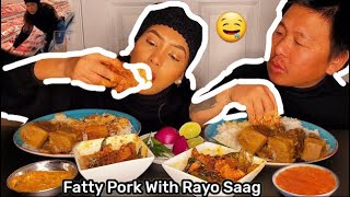 Nepali Mukbang/ Spicy Fatty Pork Belly/ Pork With Rayo Saag/सुंगुरको मासुसँग रायो साग र मासुभात.