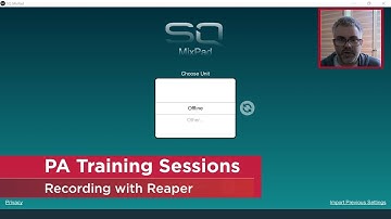 Allen & Heath SQ6 Tutorial: Session 24: Multi-Track Recording with Reaper