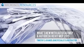 What's New With AutoCAD MEP & Autodesk Revit MEP 2015