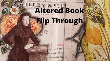 Altered Book Flip Through and Techniques
