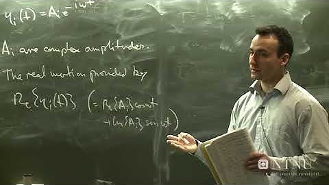 Classical Mechanics lecture 30 Small scale oscillations Part 2 - Jacob Linder