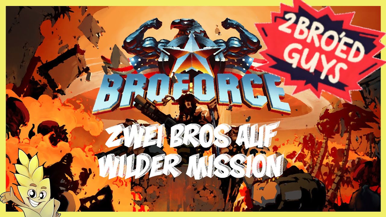Two Bro'ed Guys zocken BROFORCE mit 