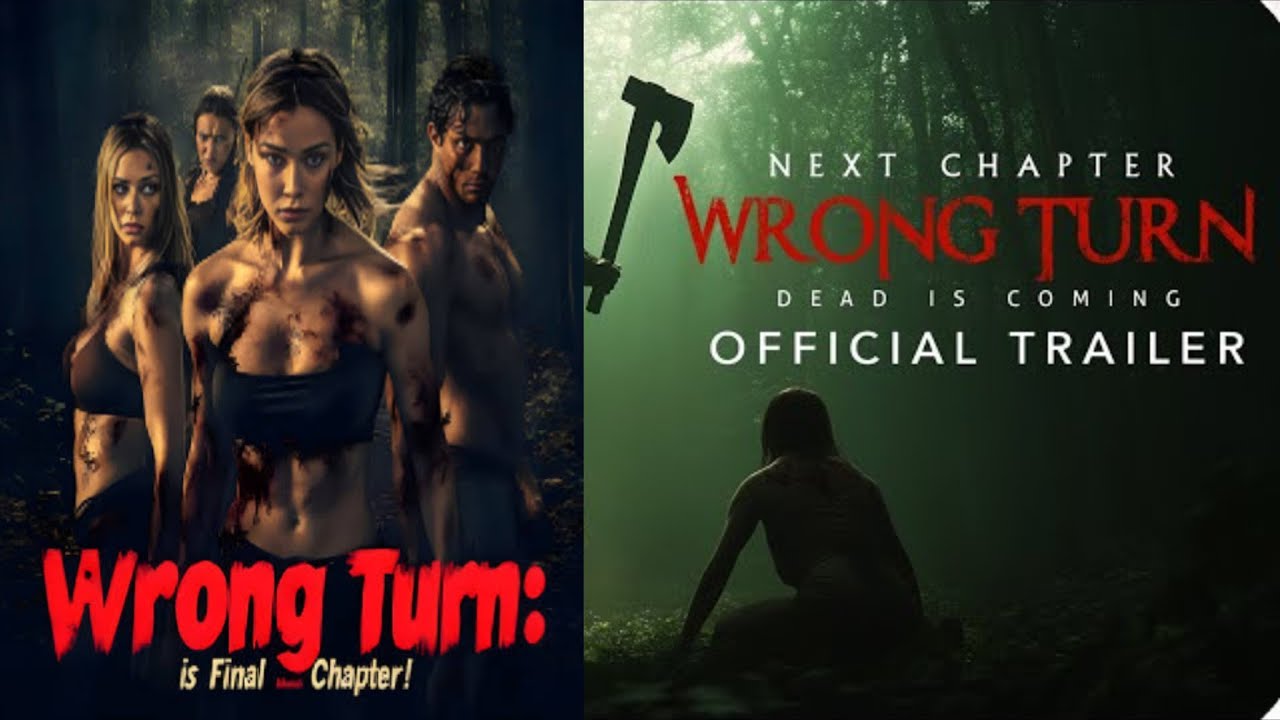 Wrong Turn Final Chapter Official Trailer | wrong Turn release date ...