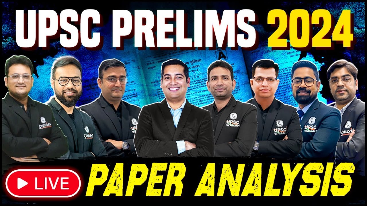 UPSC Prelims 2024 Paper Analysis OPSC Wallah YouTube
