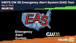 KMYS CW 35 Emergency Alert System (EAS) Test, 5/8/2018 [MAJOR FAIL]
