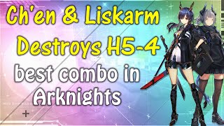 Best Combo In Arknights? Chenliskarm Destroys H5-4