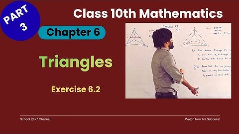 Triangles Class 10 | NCERT Maths Ex 6.2 Full Solution with Explanation #maths #triangle #education 