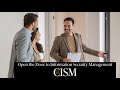 Open the Door to Information Security Management with CISM
