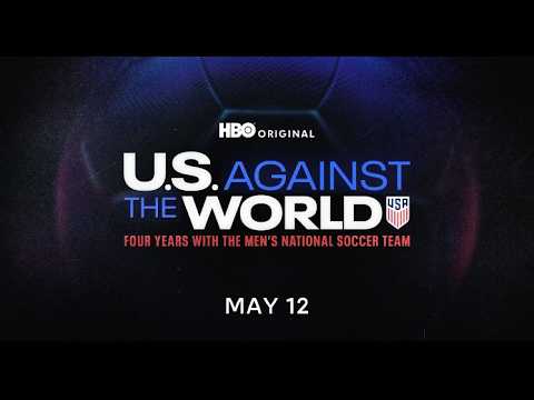 U.S. Against the World: Four Years with the Men\u0027s National Team \u002D An HBO Documentary Series