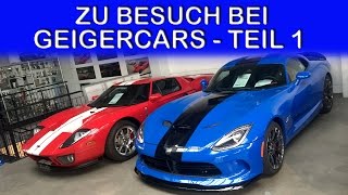 The BM – Mustang, Camaro, Cadillac & Co. – Rundgang bei Geigercars feat. P1TV, Teil 1 | VLOG 034