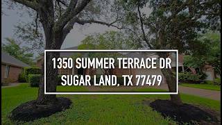1350 Summer Terrace Drive Sugar Land TX 77479