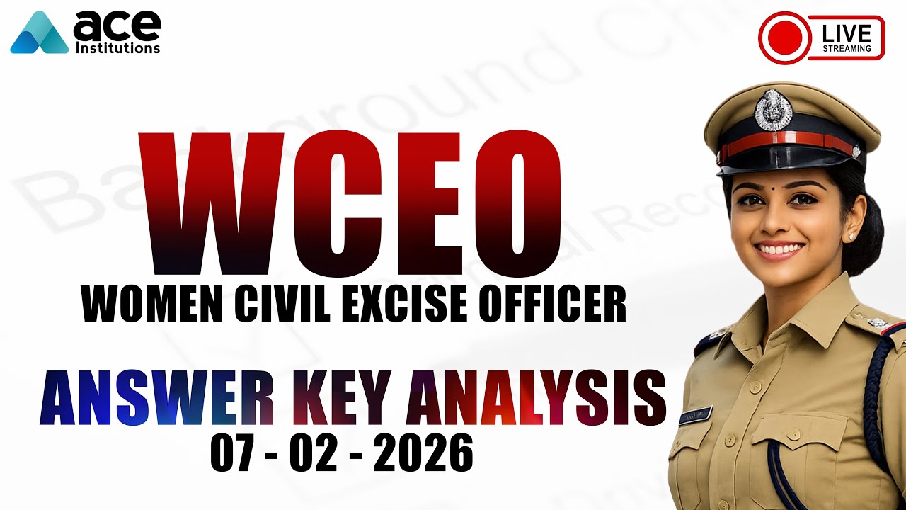 WCEO WOMEN CIVIL EXCISE OFFICER | ANSWER KEY ANALYSIS - | 07 - 02 - 2026