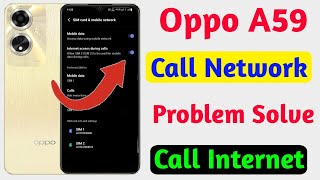 oppo a59 call internet problem solve, oppo a59 call network problem solve