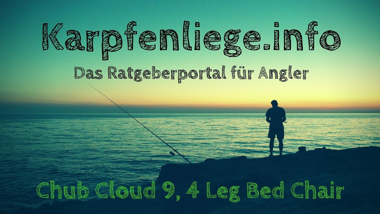 Chub Cloud 9, 4 Leg | Tipps und Preisvergleich